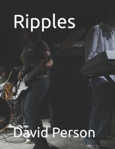 David Person · Ripples (Pocketbok) (2022)