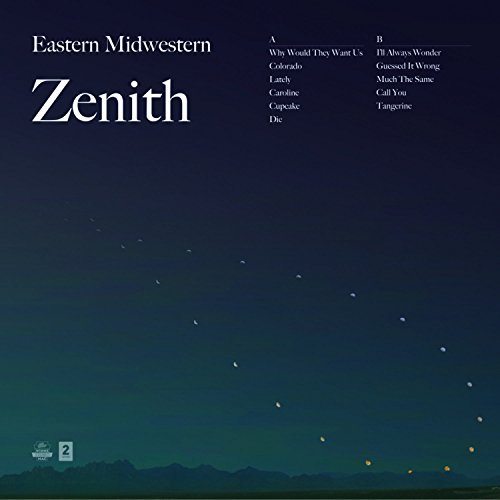 Cover for Eastern Midwestern · Zenith (LP) (2015)