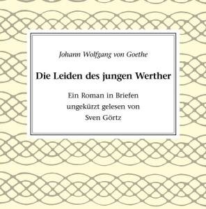 Die Leiden Des Jungen Werther - Sven Goertz - Music - ZYX - 0090204830435 - April 25, 2006