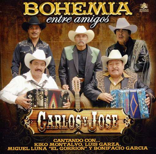 Bohemia Ente Amigos - Carlos Y Jose - Music - HUINA PUBLISHING - 0097037130435 - January 3, 2011