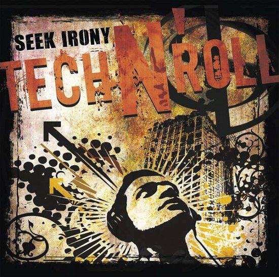 Tech N Roll - Seek Irony - Música - UDR - 0190296993435 - 30 de setembro de 2016