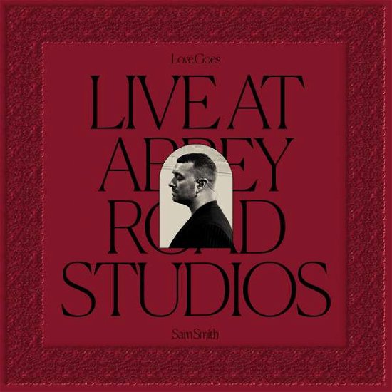 Cover for Sam Smith · Love Goes: Live at Abbey Road Studios (LP) (2021)