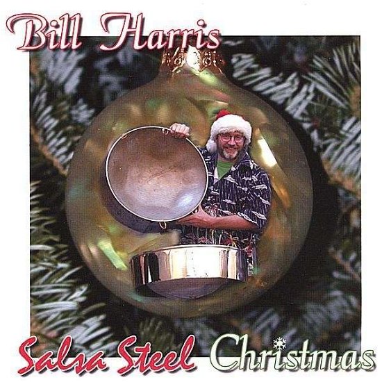 Cover for Bill Harris · Salsasteel Christmas (CD) (2004)