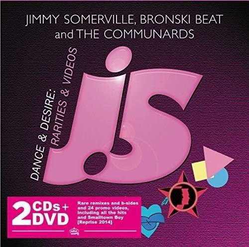Cover for Jimmy Somerville · Dance &amp; Desire: Rarities &amp; Videos (CD) (2014)