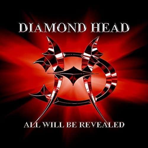 All Will Be Revealed - Diamond Head - Musiikki - SI / RED /  DISSONANCE - 0803343119435 - perjantai 1. heinäkuuta 2016