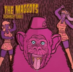 Monkey Time - Maggots - Music - WICKED COOL RECORDS - 0856385001435 - September 4, 2007