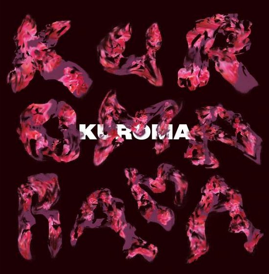 Cover for Kuroma · Kuromarama (CD) (2015)