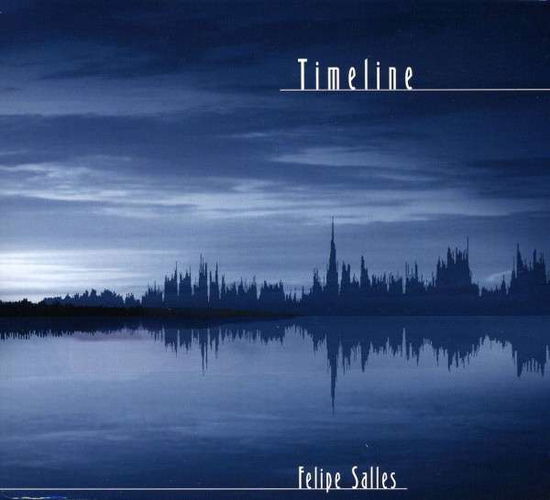 Timeline - Felipe Salles - Musique - CURARE RECORDS - 0884501103435 - 23 février 2009