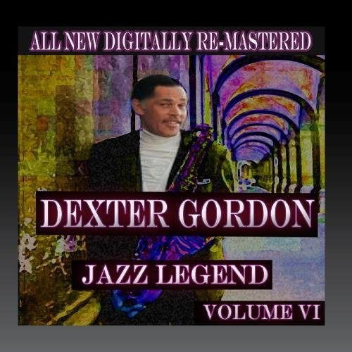 Cover for Dexter Gordon · Dexter Gordon - Volume 6-Gordon,Dexter (CD) (2016)