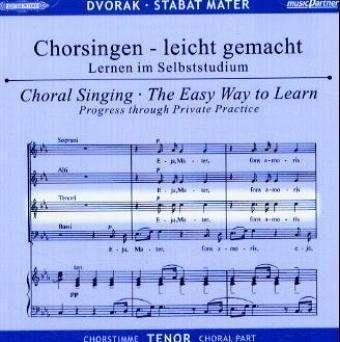 Cover for Antonin Dvorak (1841-1904) · Chorsingen leicht gemacht - Antonin Dvorak: Stabat Mater (Tenor) (CD)