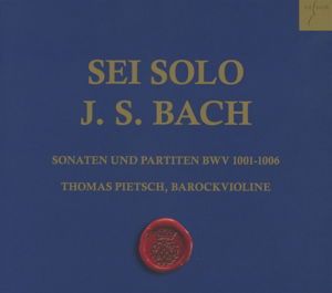 Cover for Bach,j.s. / Pietsch,thomas · Sonatas &amp; Partitas for Violin Solo Bwv 1001-1006 (CD) (2014)