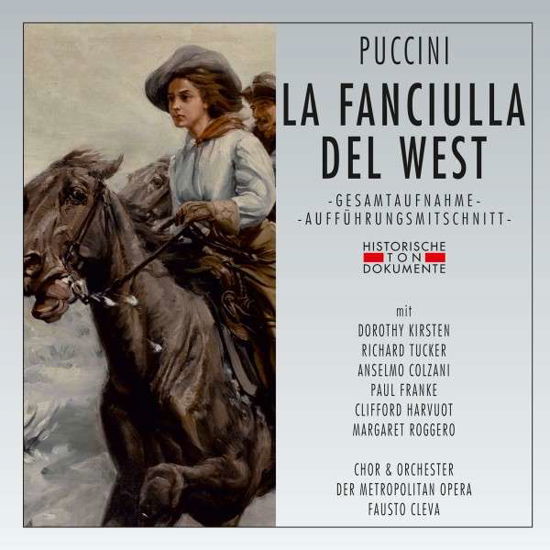 Fanciulla Del West - G. Puccini - Musik - CANTUS LINE - 4032250190435 - 13. april 2015