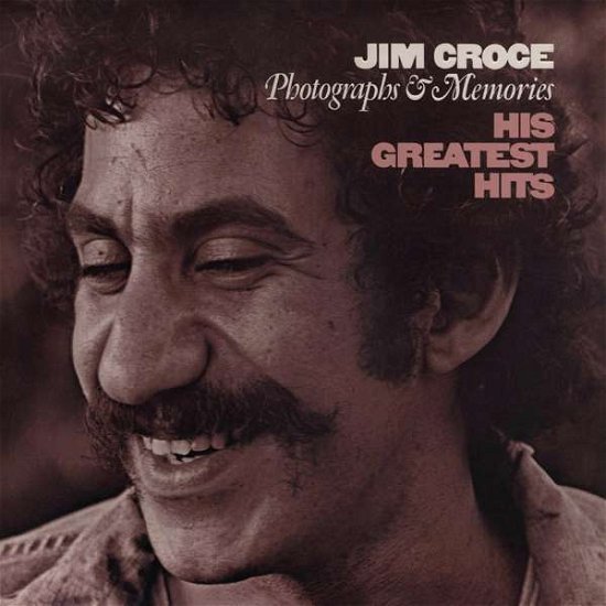 Cover for Jim Croce · Photographs &amp; Memories: His Gr (CD) [Reissue edition] (2021)