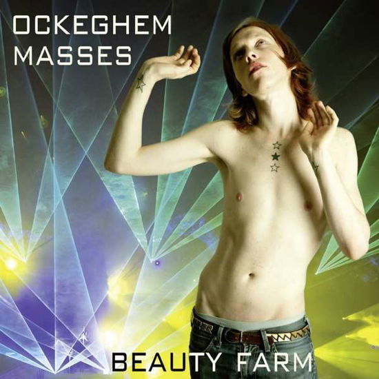 Ockeghem: Masses - Beauty Farm - Musik - FRA BERNARDO - 4260307437435 - 24. März 2017