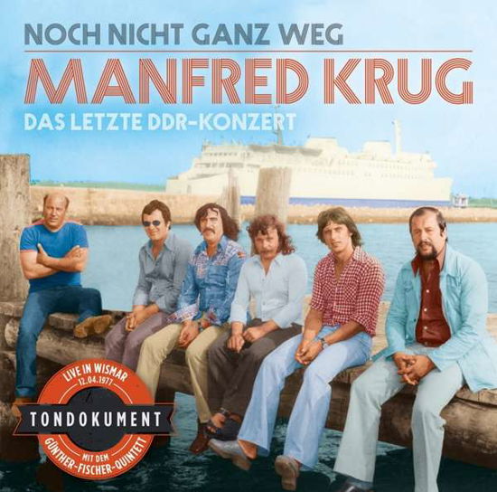 Noch Nicht Ganz Weg-das Letzte Ddr-konzert - Manfred Krug - Musique - KUENSTLICH - 4260486640435 - 12 octobre 2018