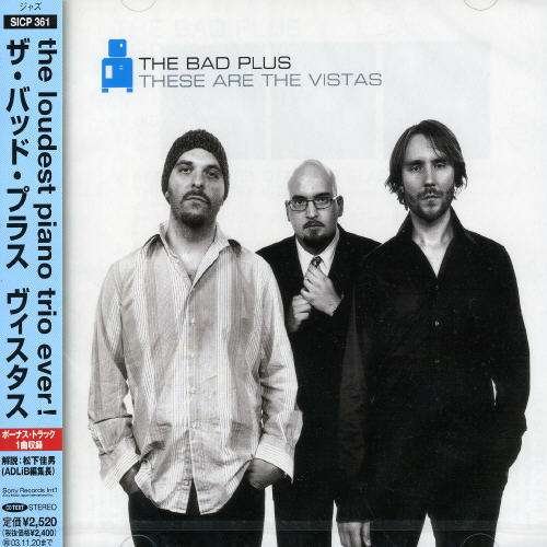 Cover for Bad Plus · There Are Vistas (CD) [Japan Import edition] (2007)