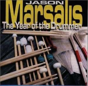 Cover for Jason Marsalis · Year of Drummer (CD) [Bonus Tracks edition] (2008)