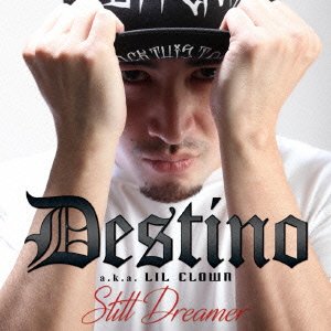 Cover for Destino · Still Dreamer (CD) [Japan Import edition] (2015)
