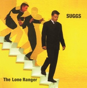 Cover for Suggs · Lone Ranger (CD) [Deluxe edition] (2016)