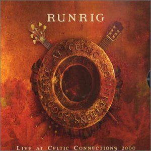 Live at the Celtic Connections 2000 - Runrig - Musik - RIDGEMONT - 5019148626435 - 21. august 2000