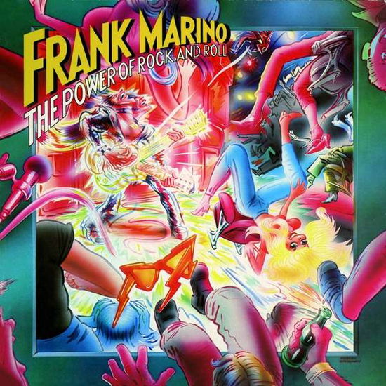 Cover for Frank Marino · The Power Of Rock N Roll (CD) [Remastered edition] (2017)