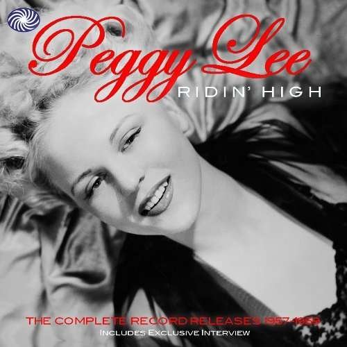 Ridin High - Peggy Lee - Musik - FANTASTIC VOYAGE - 5055311000435 - 8. februar 2010
