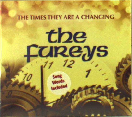 Fureys · The Times They Are A Changing (CD) (2014)