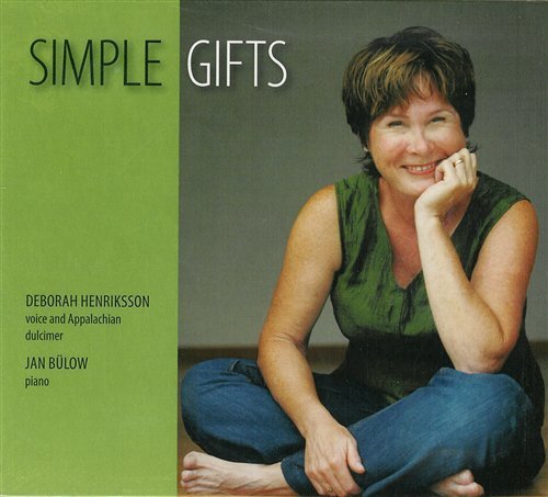 Cover for Deborah Henriksson · Simple Gifts (CD) (2007)