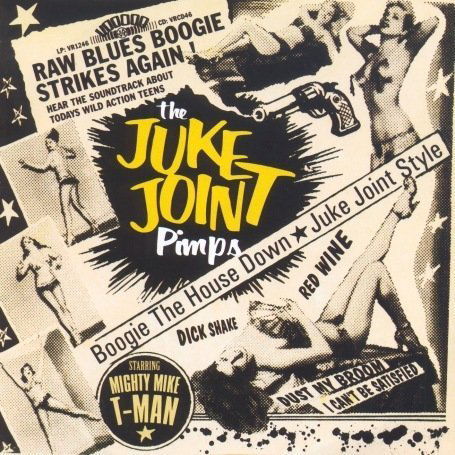 Cover for Juke Joint Pimps · Boogie The House Down (CD) (2008)