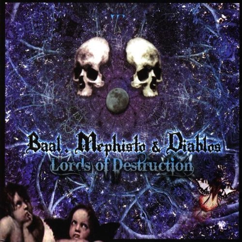 Cover for Baal Mephisto · Lords of Destruction (CD) (2008)