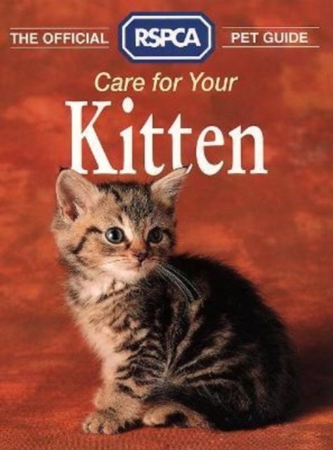 Cover for Rspca · Care for your Kitten (Paperback Bog) (1994)