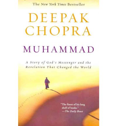 Cover for Chopra, Deepak, M.D. · Muhammad: A Story of God's Messenger and the Revelation That Changed the World - Enlightenment Series (Taschenbuch) (2011)