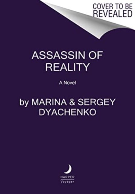 Assassin of Reality: A Novel - Vita Nostra - Dyachenko, Marina & Sergey - Bøger - HarperCollins Publishers Inc - 9780063225435 - 28. marts 2024