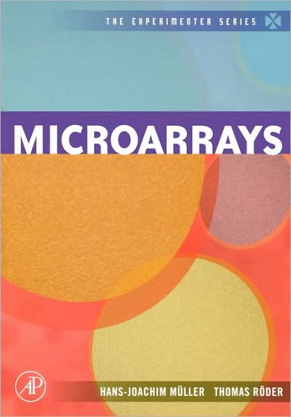 Cover for Hans-Joachim Muller · Microarrays - The Experimenter S. (Paperback Book) (2005)