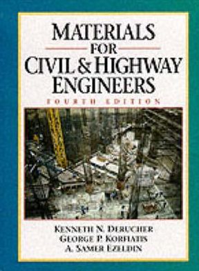 Cover for Kenneth N. Derucher · Materials for Civil and Highway Engineers (Hardcover Book) (1998)