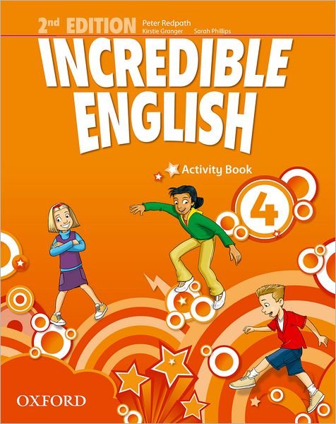 Incredible English: 4: Activity Book - Incredible English - Phillips - Livros - Oxford University Press - 9780194442435 - 19 de abril de 2012