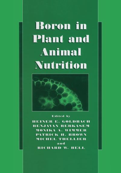 Cover for Heiner E Goldbach · Boron in Plant and Animal Nutrition (Hardcover Book) (2002)