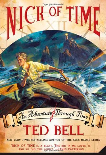Cover for Ted Bell · Nick of Time (Nick Mciver Adventures Through Time) (Pocketbok) [Reprint edition] (2009)