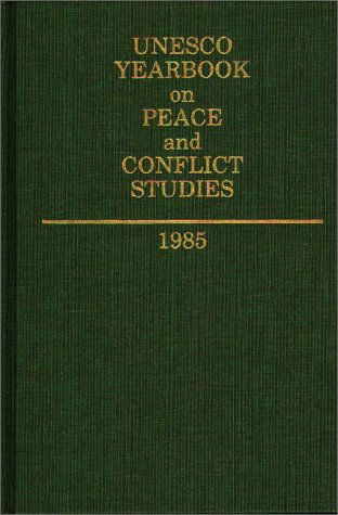 Cover for Unesco · Unesco Yearbook on Peace and Conflict Studies 1985 - Unesco Yearbook on Peace and Conflict Studies (Hardcover Book) (1987)