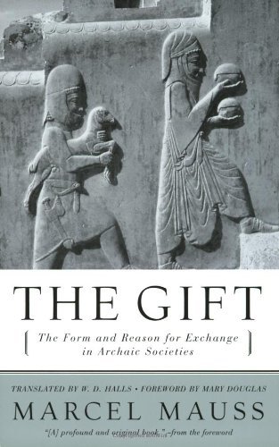The Gift: the Form and Reason for Exchange in Archaic Societies - Marcel Mauss - Kirjat - W. W. Norton & Company - 9780393320435 - torstai 17. elokuuta 2000