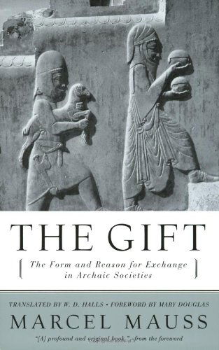 Cover for Marcel Mauss · The Gift: the Form and Reason for Exchange in Archaic Societies (Paperback Bog) (2000)