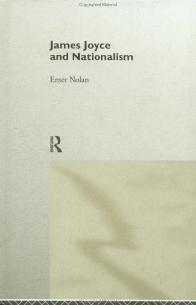 Cover for Emer Nolan · James Joyce and Nationalism (Hardcover Book) (1994)