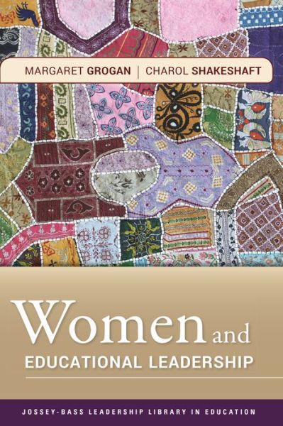 Cover for Grogan, Margaret (Claremont Graduate University) · Women and Educational Leadership - Jossey-Bass Leadership Library in Education (Paperback Book) (2010)