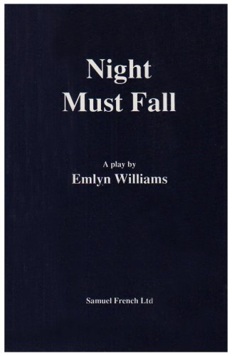 Night Must Fall - Emlyn Williams - Books - Samuel French Ltd - 9780573018435 - December 31, 1938