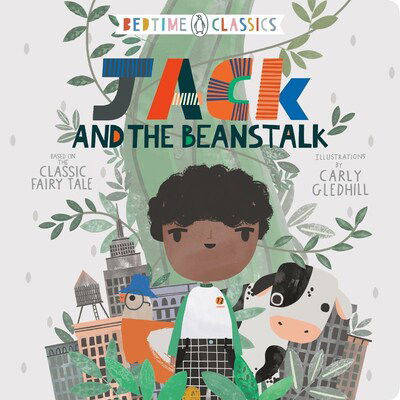 Cover for Illustrated by Carly Gledhill · Jack and the Beanstalk - Penguin Bedtime Classics (Kartongbok) (2020)