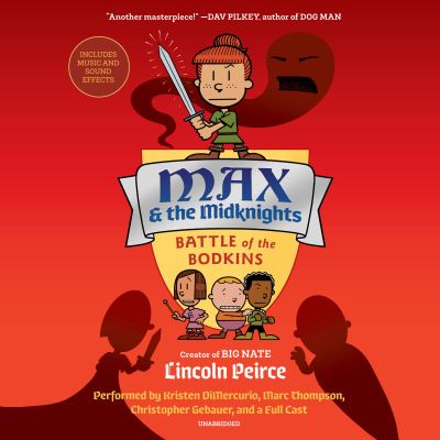 Cover for Lincoln Peirce · Max and the Midknights: Battle of the Bodkins (Audiobook (CD)) (2020)