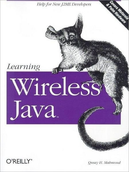 Cover for Ousay Mahmoud · Learning Wireless Java (Paperback Book) (2002)