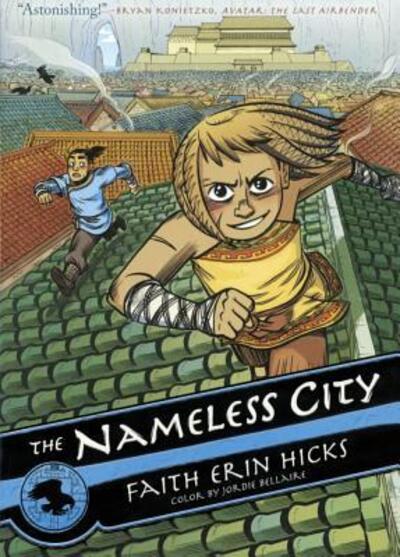 Cover for Faith Erin Hicks · The Nameless City (Hardcover bog) (2016)