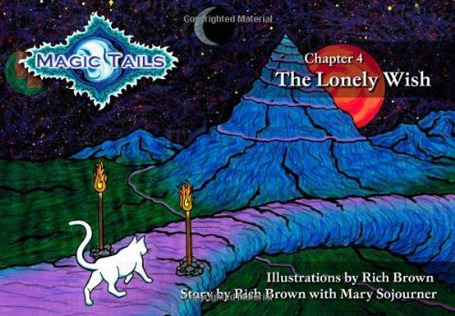 Cover for Rich Brown · Magic Tails Chapter 4: the Lonely Wish (Volume 1) (Paperback Bog) (2012)