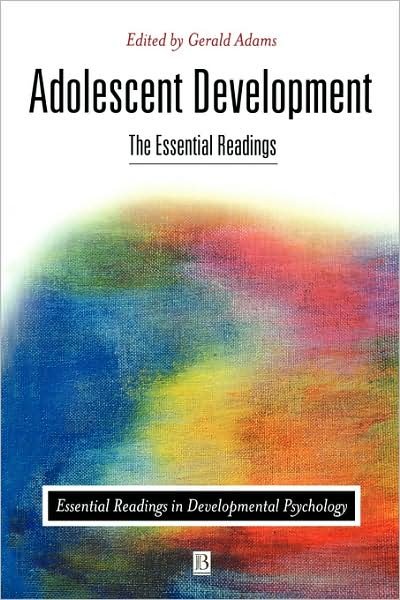Cover for G Adams · Adolescent Development: The Essential Readings - Essential Readings in Developmental Psychology (Paperback Book) (1999)